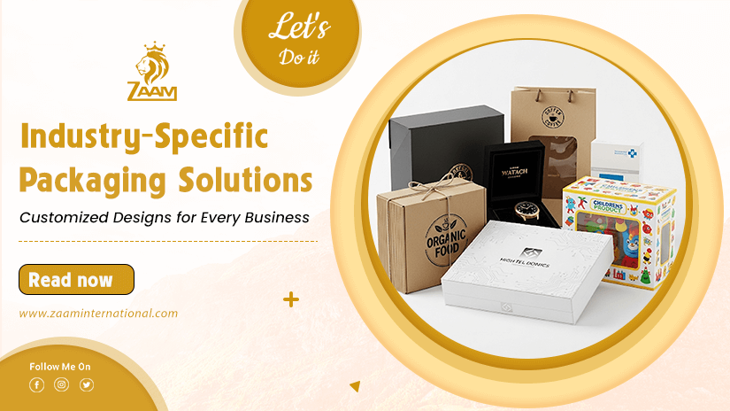 Industry-Specific Packaging Solutions: Customized Designs for Every Business