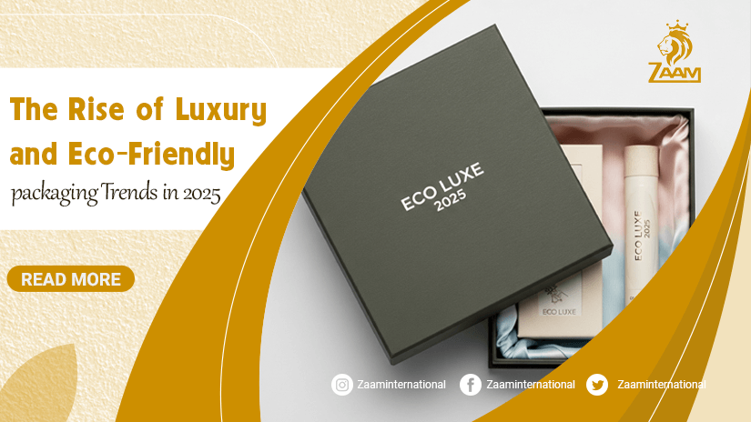 The Rise of Luxury and Eco-Friendly Packaging Trends in 2025